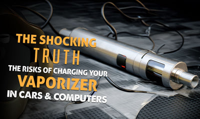 The Shocking Truth: The Risks of Charging Your Vaporizer in Cars and Computers